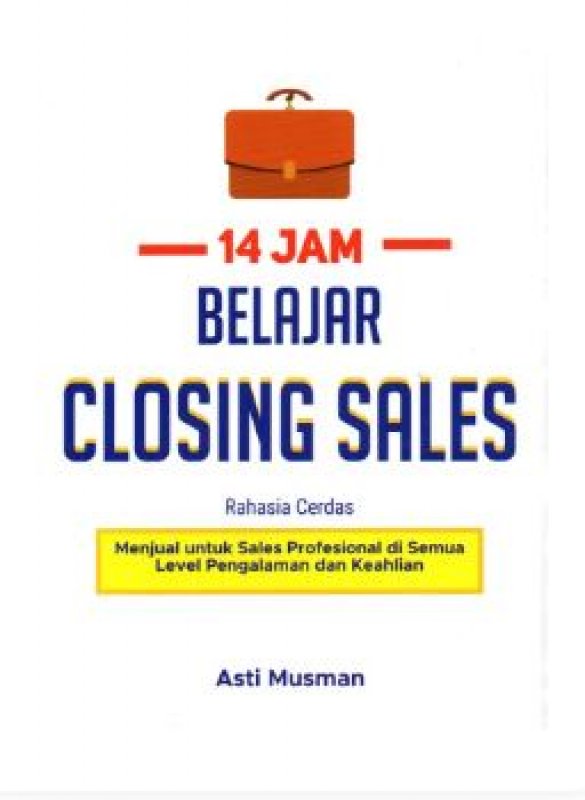 Cover Depan Buku 14 Jam Belajar Closing Sales