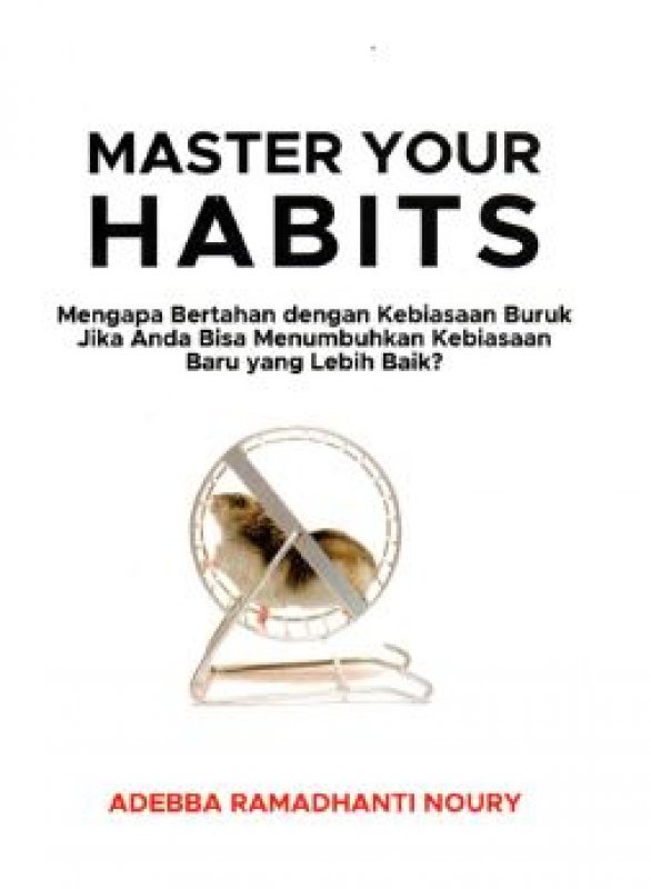 Cover Belakang Buku Master Your Habits