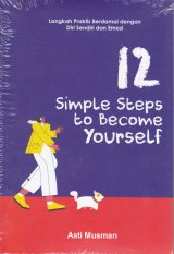12 Simple Steeps to Become Yourself