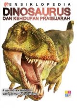 Ensiklopedia Dinosaurus dan Kehidupan Prasejarah