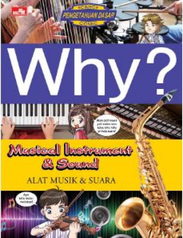 Cover Belakang Buku Why? Musical Instrument & Sound - Alat Musik & Suara
