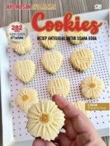 Detail Buku Ayo Masak Ayo Makan- Cookies : Resep Antigagal Untuk Usaha Boga : 282 Ribu]