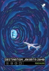 Detail Buku Destination: Jakarta 2040]