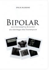 Bipolar Seri Personality Disorder Dan Berbagai Hal Tentangnya