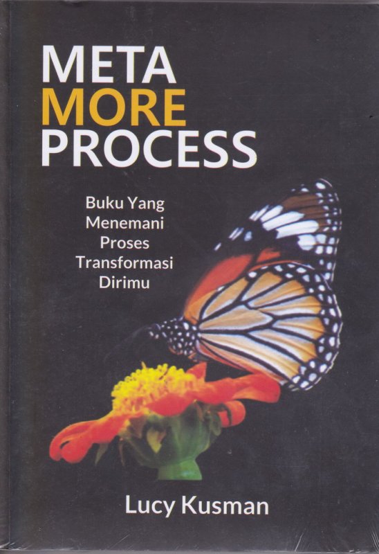 Cover Depan Buku META MORE PROCESS ( Metamoreprocess oleh Lucy Kusman )