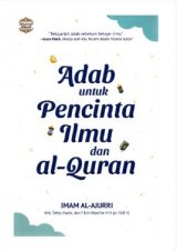 Adab Untuk Pencinta Ilmu Dan Al Quran