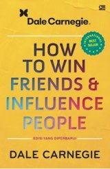 How to Win Friends and Influence People: Edisi yang Diperbarui ( Hard Cover ) 