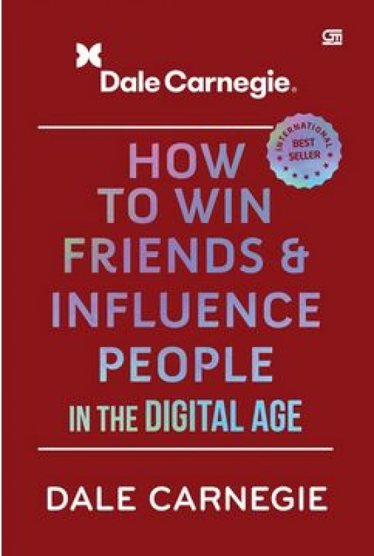 How To Win Friends And Influence People In The Digital Age Hard Cover