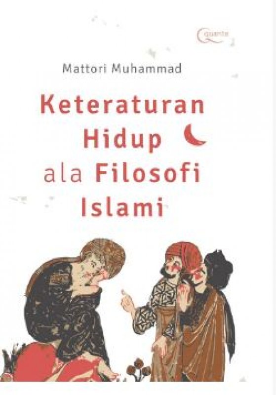 Cover Belakang Buku Keteraturan Hidup ala Filosofi Islami