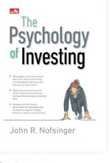 Detail Buku The Psychology of Investing ( Elex ) ]