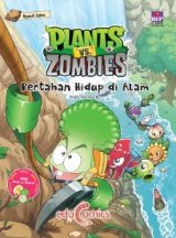Detail Buku Educomics Plants Vs Zombies: Bertahan Hidup di Alam]