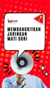 Membangkitkan Jaringan Mati Suri