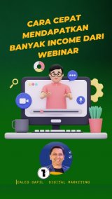 Cara Cepat Mendapatkan Banyak Income dari Webinar