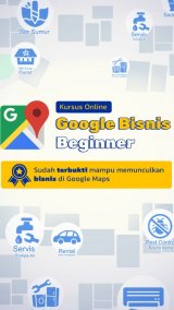 Memunculkan Bisnis di Google Maps untuk Usaha Jasa & non-Jasa (Google Bisnis)