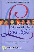Mendidik Anak Laki-Laki