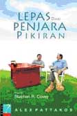 Lepas Dari Penjara Pikiran