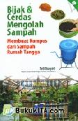 Bijak & Cerdas Mengolah Sampah