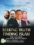Seeking Truth Finding Islam : Kisah Empat Mualaf yang menjadi Duta Islam di Barat