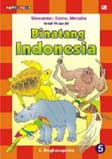 Seri Benua Binatang: Binatang Indonesia
