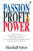 Passion, Profit & Power