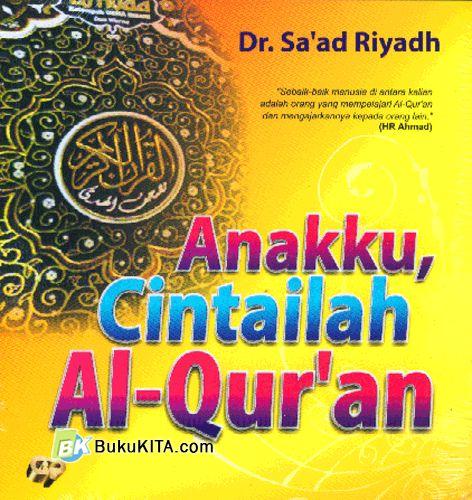 Cover Anakku, Cintailah Al-Quran