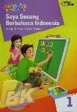 Sasebi: Saya Senang Berbahasa Indonesia untuk SD Kelas I Jilid 1 1