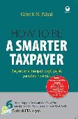 How To Be A Smarter Taxpayer