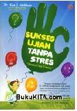Sukses Ujian Tanpa Stres