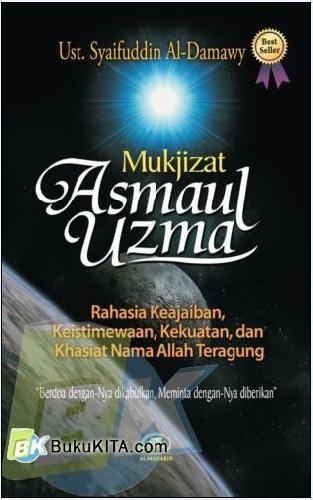 Cover Buku Mukjizat Asmaul Uzma