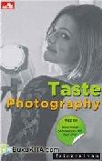 TASTE PHOTOGRAPHY