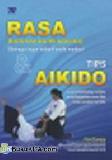 RASA (Rational And Scientific Application) & TIPS AIKIDO