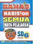 Bahas Habis2an Semua Mata Pelajaran SD Kelas 6