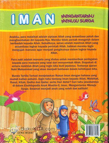Cover Belakang Buku Ensiklopedia Anak Muslim : IMAN Mengantarmu Menuju Surga # 5