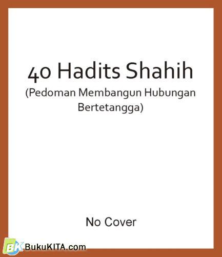 Cover Depan Buku 40 Hadist Sahih, Pedoman Mendidik Buah Hati