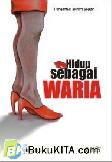 Hidup Sebagai Waria