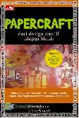 PaperCraft : Dari Desain Kreatif Hingga Bisnis