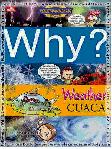 Why? Weather - Cuaca