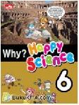 Why? Happy Science 6