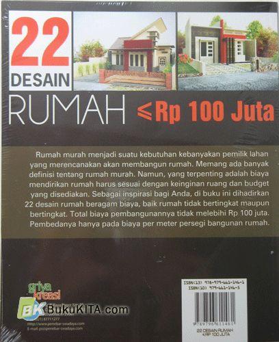 Cover Belakang Buku 22 Desain Rumah < Rp.100 Juta