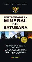 Pertambangan Mineral dan Batubara (Terbaru 2010)