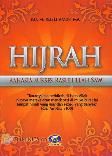 Hijrah (Rahasia Sukses Rasulullah Saw)