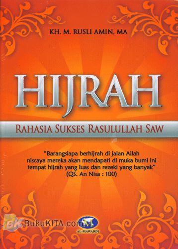 Cover Buku Hijrah (Rahasia Sukses Rasulullah Saw)