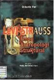Levi-Strauss : Empu Antropologi Struktural