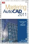 Mastering AutoCAD 2011