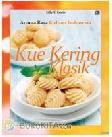 Aroma Rasa Kuliner Indonesia : Kue Kering Klasik