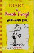 Diary Si Bocah Tengil 4 : Hari-Hari Sial