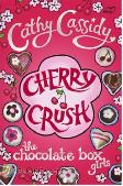 Cherry Crush - The Chocolate Box Girls