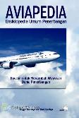 AVIAPEDIA : Ensiklopedia Umum Penerbangan