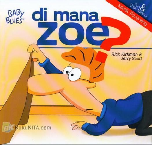 Cover Depan Buku Baby Blues : Di Mana Zoe?