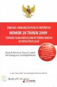 Undang-Undang Republik Indonesia Nomor 28 Tahun 2009